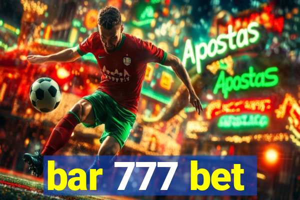 bar 777 bet